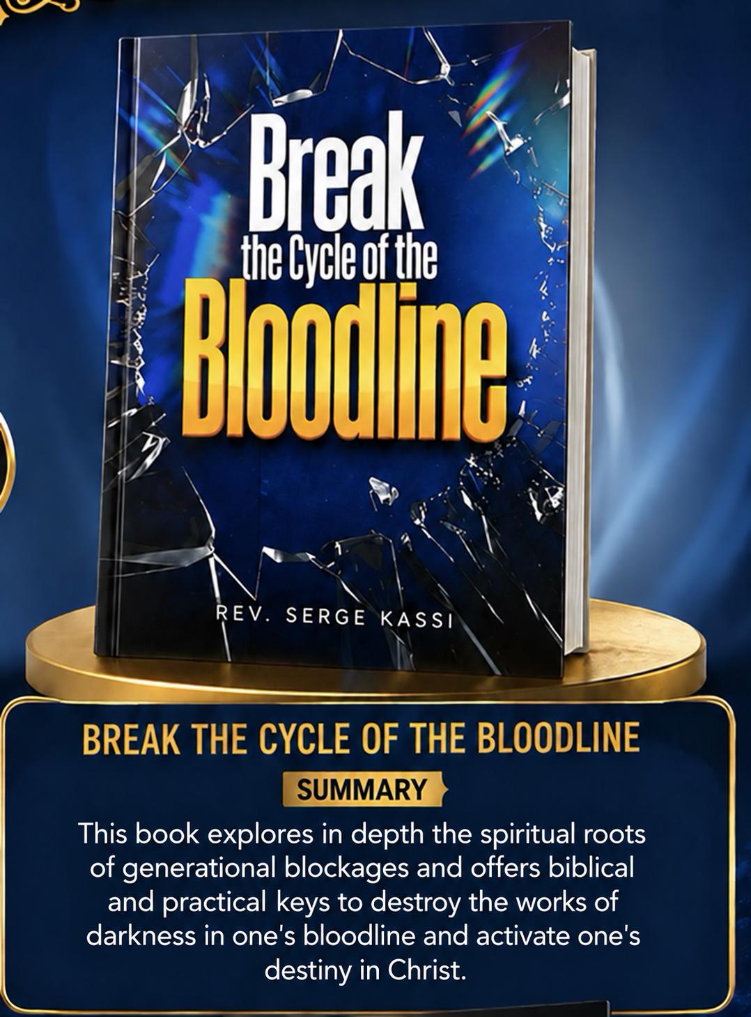 Véritable couverture de Break the Cycle of the Bloodline